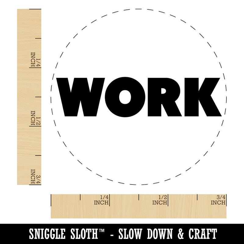 Work Bold Text Rubber Stamp for Stamping Crafting Planners