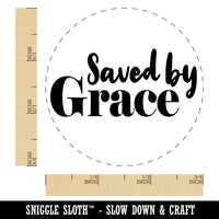 Saved by Grace Inspirational Christian Rubber Stamp for Stamping Crafting Planners