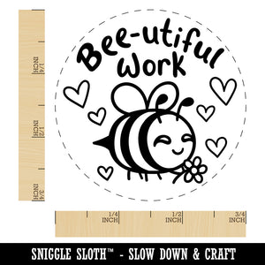 Bee-utiful Beautiful Work Teacher Student Rubber Stamp for Stamping Crafting Planners