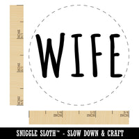 Wife Text Rubber Stamp for Stamping Crafting Planners