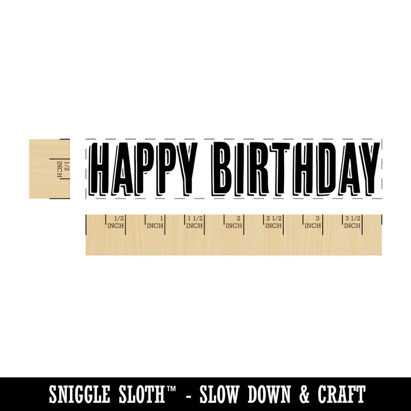 Happy Birthday Drop Shadow Rectangle Rubber Stamp for Stamping Crafting