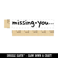 Missing You Fun Text Rectangle Rubber Stamp for Stamping Crafting