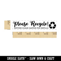 Please Recycle Return Clean Carton Refills Rectangle Rubber Stamp for Stamping Crafting