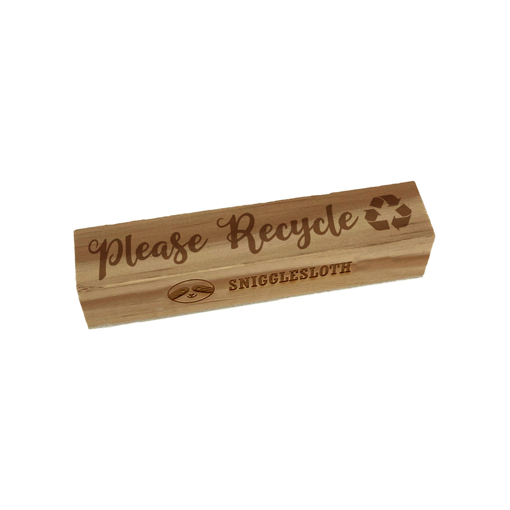 Please Recycle Fun Script Rectangle Rubber Stamp for Stamping Crafting