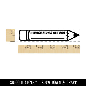 Please Sign & Return Pencil School Teacher Office Rectangle Rubber Stamp for Stamping Crafting