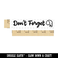 Don't Forget Reminder with Elephant Rectangle Rubber Stamp for Stamping Crafting