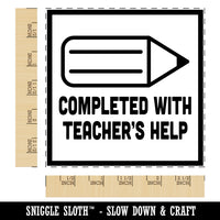 Completed with Teacher's Help Pencil Motivation Square Rubber Stamp for Stamping Crafting