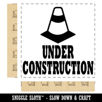 Under Construction Traffic Cone Teacher Motivation Square Rubber Stamp for Stamping Crafting