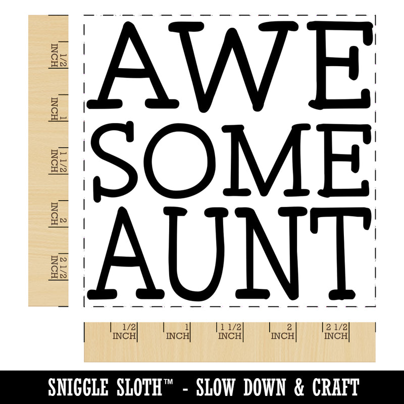 Awesome Aunt Fun Text Square Rubber Stamp for Stamping Crafting