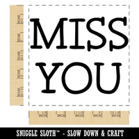 Miss You Fun Text Square Rubber Stamp for Stamping Crafting