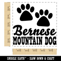 Bernese Mountain Dog Paw Prints Fun Text Square Rubber Stamp for Stamping Crafting
