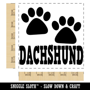 Dachshund Dog Paw Prints Fun Text Square Rubber Stamp for Stamping Crafting