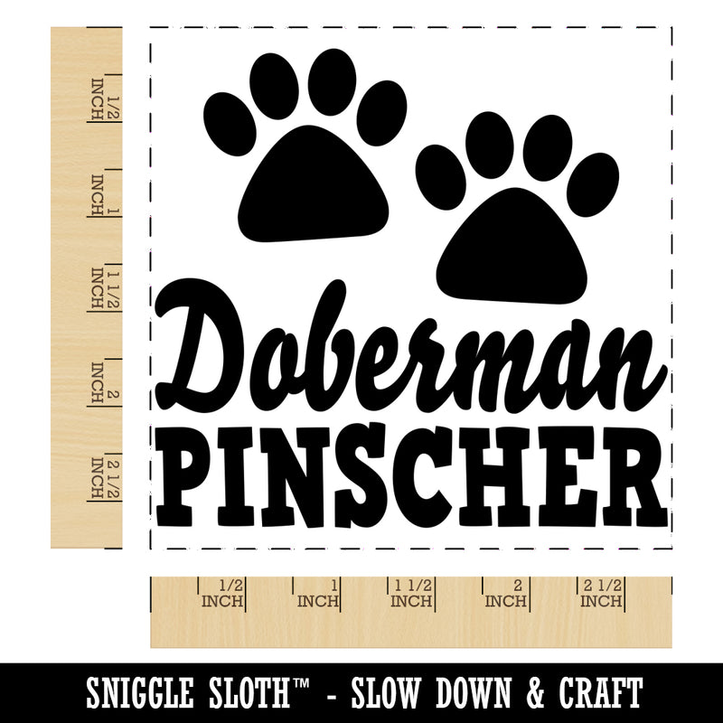 Doberman Pinscher Dog Paw Prints Fun Text Square Rubber Stamp for Stamping Crafting