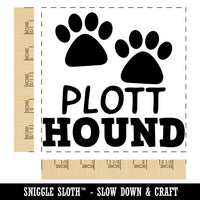 Plott Hound Dog Paw Prints Fun Text Square Rubber Stamp for Stamping Crafting