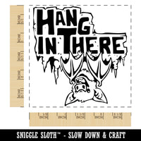 Hang in There Bat Square Rubber Stamp for Stamping Crafting