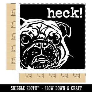 Grumpy Pug Heck Square Rubber Stamp for Stamping Crafting