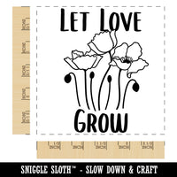Let Love Grow Poppy Flowers Wedding Square Rubber Stamp for Stamping Crafting