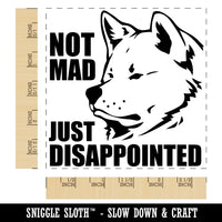 Not Mad Just Disappointed Akita Dog Square Rubber Stamp for Stamping Crafting