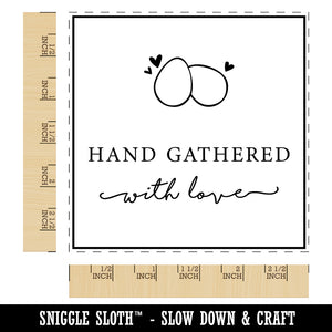 Sweet Hand Gathered with Love Chicken Goose Duck Quail Eggs Square Rubber Stamp for Stamping Crafting