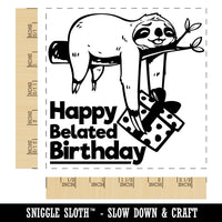 Happy Belated Birthday Sloth Friend with Present Square Rubber Stamp for Stamping Crafting