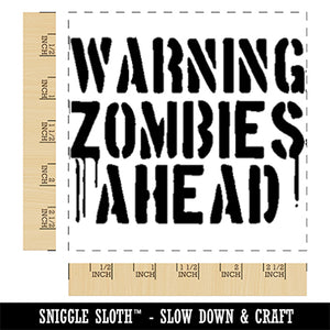 Warning Zombies Ahead Halloween Monster Square Rubber Stamp for Stamping Crafting