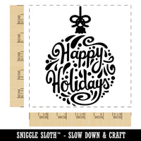 Happy Holidays Cursive on Ornament Christmas Square Rubber Stamp for Stamping Crafting