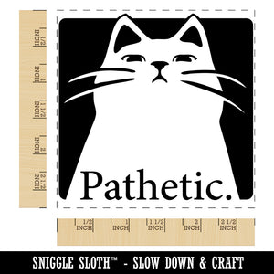 Condescending Cat Thinks You're Pathetic Square Rubber Stamp for Stamping Crafting