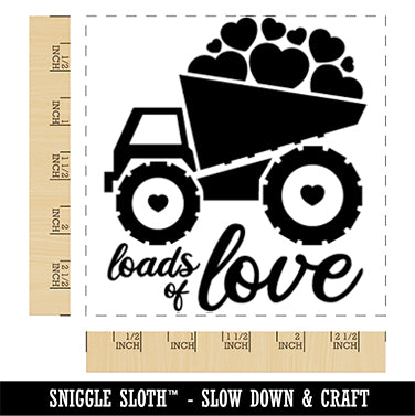 Loads of Love Construction Truck Valentine's Day Square Rubber Stamp for Stamping Crafting