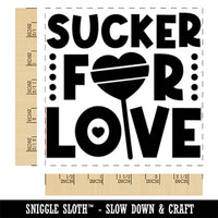 Sucker For Love Heart Lollipop Valentine's Day Square Rubber Stamp for Stamping Crafting