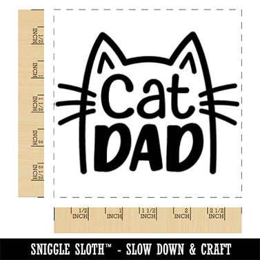 Cat Dad Square Rubber Stamp for Stamping Crafting