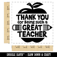 Thank You for Being a Great Teacher Square Rubber Stamp for Stamping Crafting