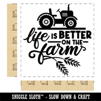 Life is Better on the Farm Tractor Square Rubber Stamp for Stamping Crafting