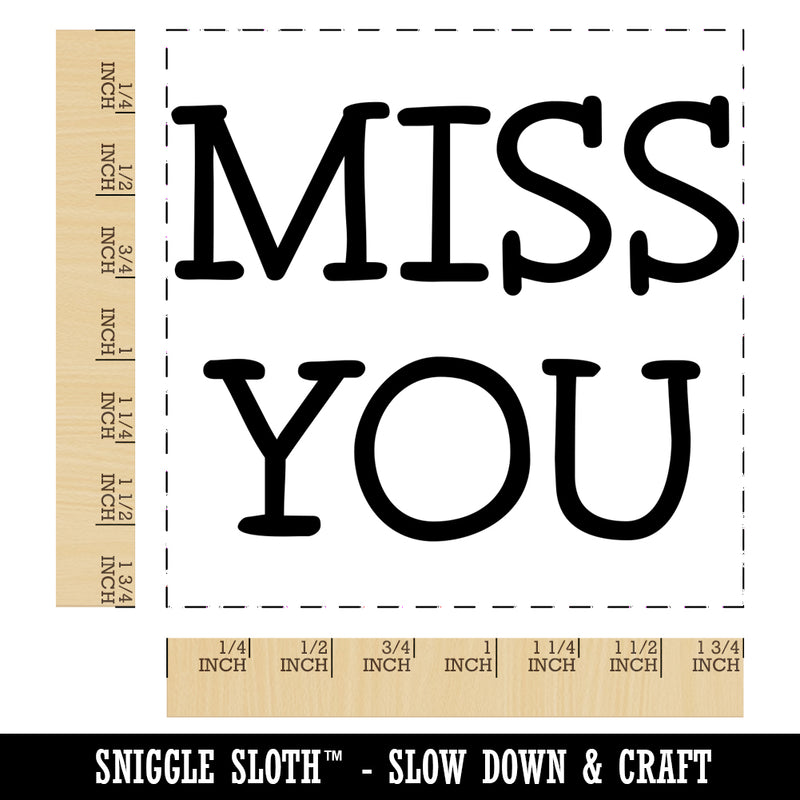 Miss You Fun Text Square Rubber Stamp for Stamping Crafting