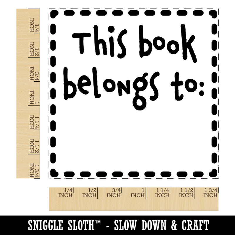 This Book Belongs To Dashed Border Square Rubber Stamp for Stamping Crafting