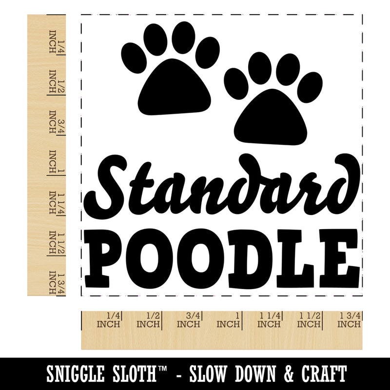 Standard Poodle Dog Paw Prints Fun Text Square Rubber Stamp for Stamping Crafting