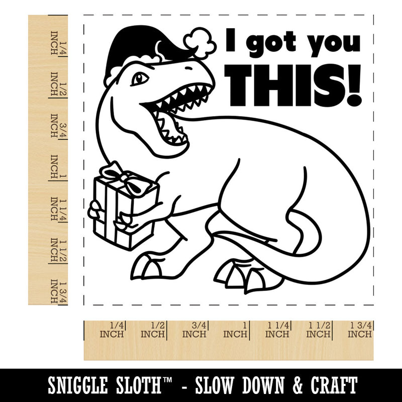 T-Rex I Got You This Gift Tyrannosaurus Rex Christmas Dinosaur Square Rubber Stamp for Stamping Crafting