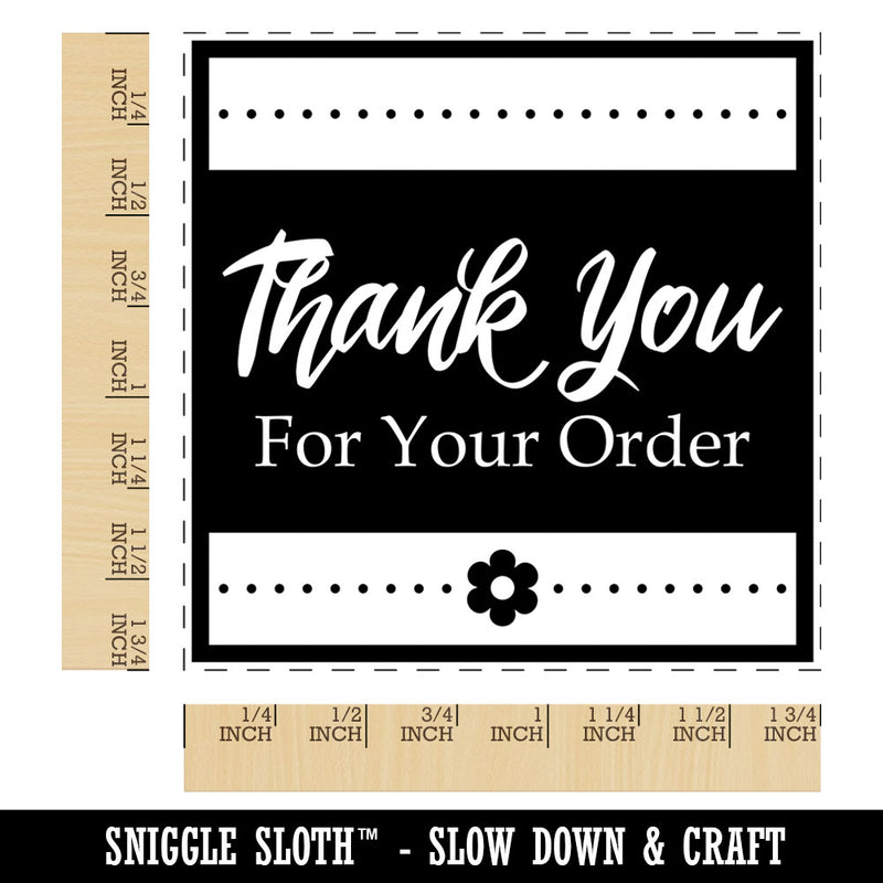 Thank You For Your Order Formal with Flower Square Rubber Stamp for Stamping Crafting