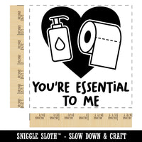 You're Essential to Me Quarantine Relationship Love Friendship Square Rubber Stamp for Stamping Crafting