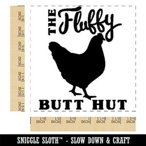 The Fluffy Butt Hut Chicken Coop Square Rubber Stamp for Stamping Crafting