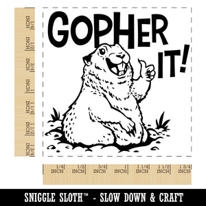 Go For It Inspirational and Encouraging Gopher Square Rubber Stamp for Stamping Crafting