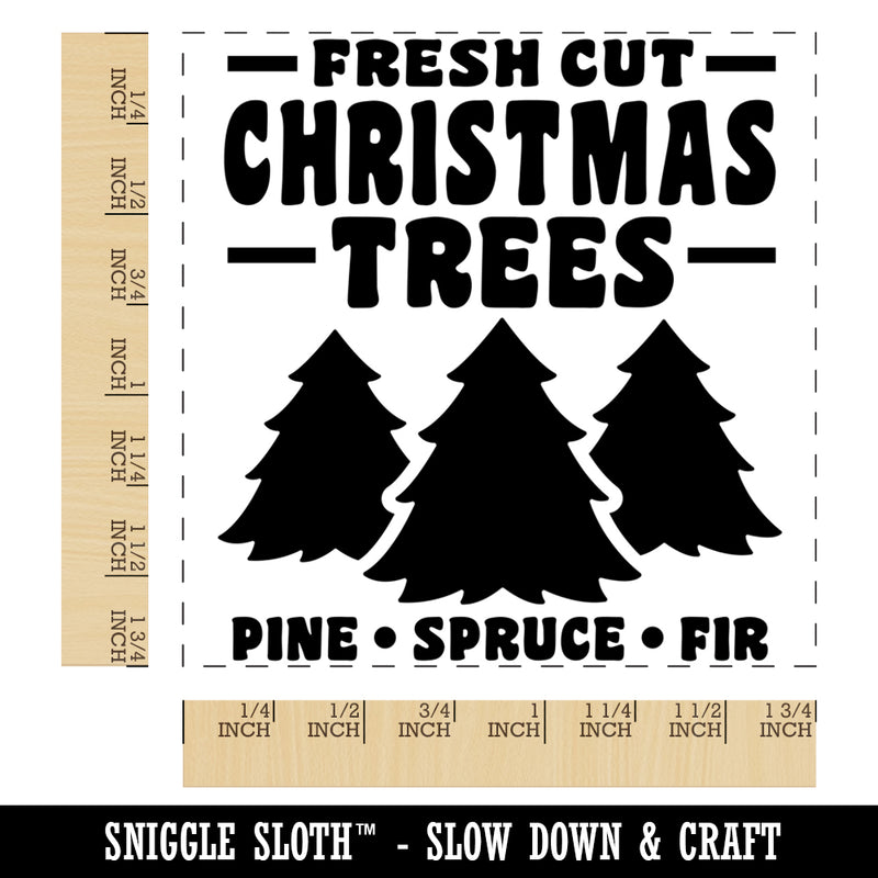 Fresh Cut Christmas Trees Square Rubber Stamp for Stamping Crafting