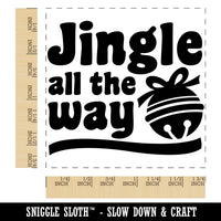 Jingle All the Way Christmas Holiday Square Rubber Stamp for Stamping Crafting