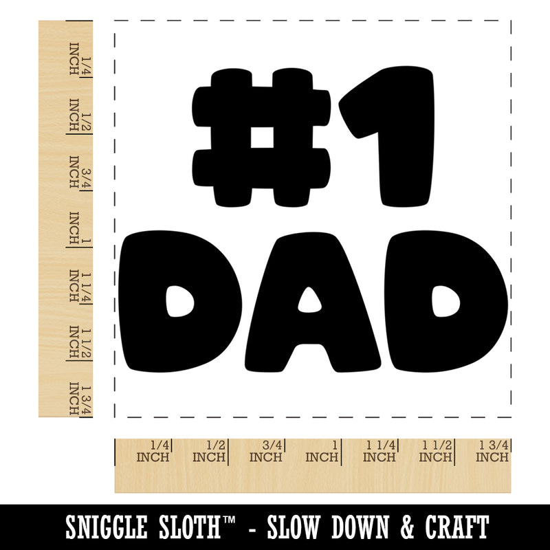 #1 Dad Number One Father's Day Square Rubber Stamp for Stamping Crafting