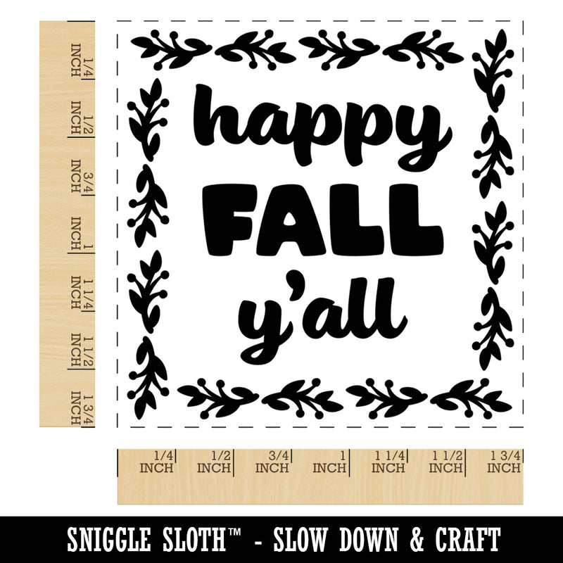 Happy Fall Y'all Autumn Foliage Square Rubber Stamp for Stamping Crafting