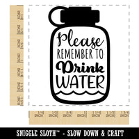 Please Remember to Drink Water Bottle Square Rubber Stamp for Stamping Crafting