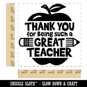 Thank You for Being a Great Teacher Square Rubber Stamp for Stamping Crafting