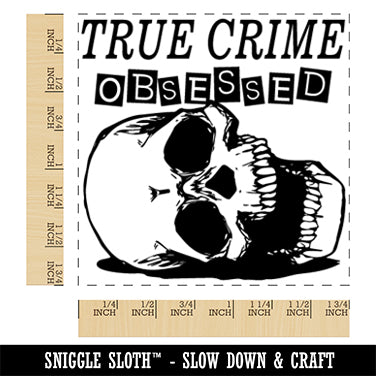 True Crime Obsessed Skull Square Rubber Stamp for Stamping Crafting