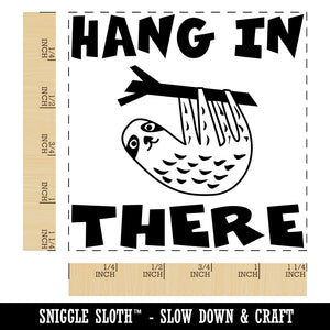 Hang in There with Sloth Teacher Motivational Square Rubber Stamp for Stamping Crafting
