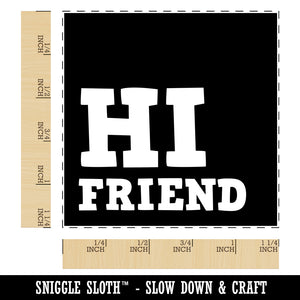 Hi Friend Reversed Text in Box Square Rubber Stamp for Stamping Crafting