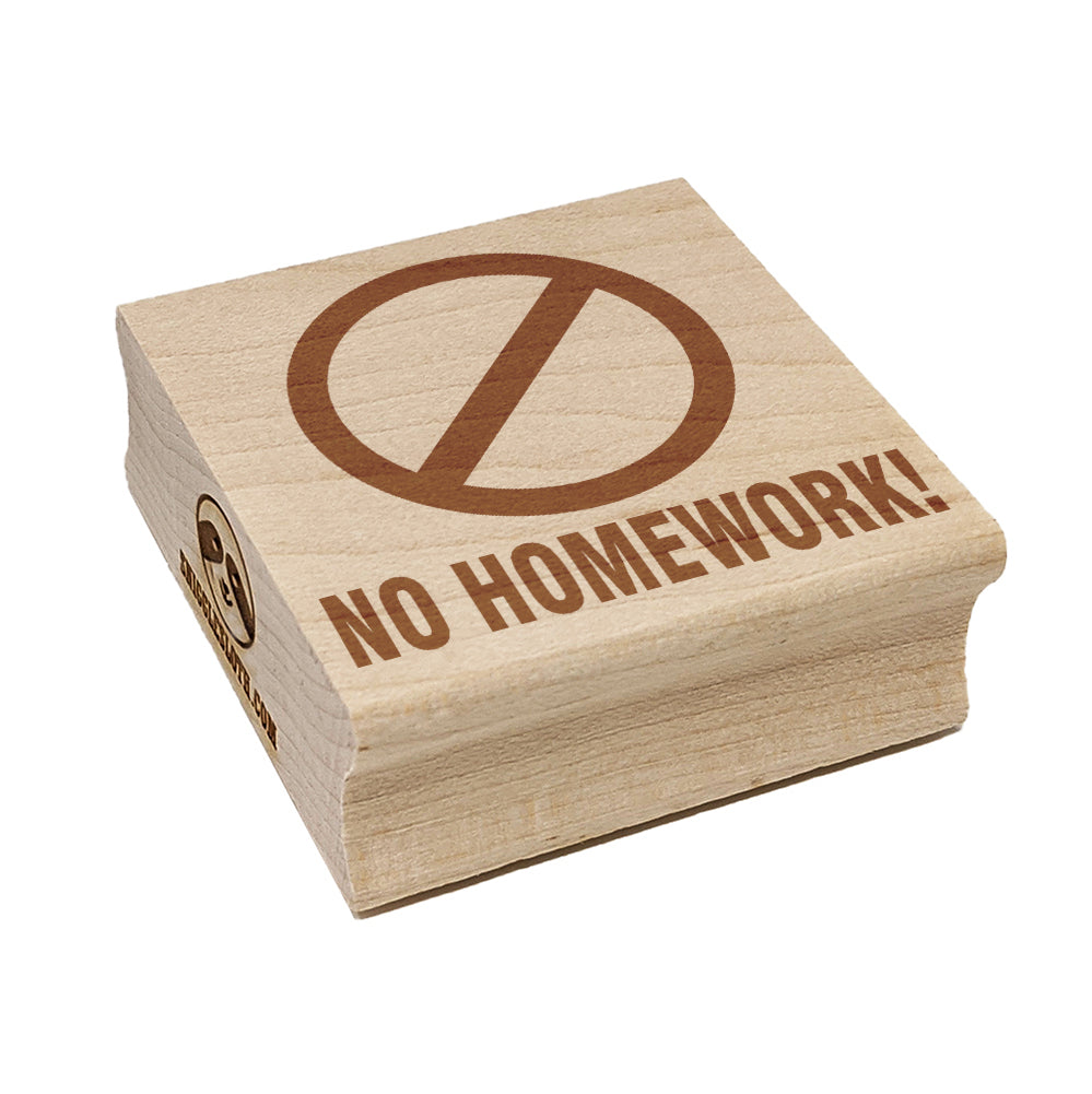 No Homework Teacher Motivation Square Rubber Stamp for Stamping Crafting